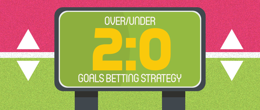Betting Tips for Scoring Goals